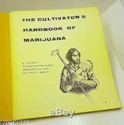 THE CULTIVATOR'S HANDBOOK OF MARIJUANA 1970 by Bill Drake First Edition Revised