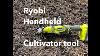 Tool Check Ryobi 18v One Handheld Soil Cultivator Tiller Tool
